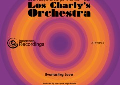 Everlasting Love – Juan Laya & Jorge Montiel Feat Los Charly’s Orchestra – Release: 01-09-14